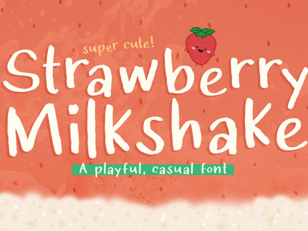 Strawberry Milkshake Font Demo